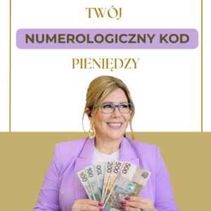 Twój numerologiczny kod pieniędzy