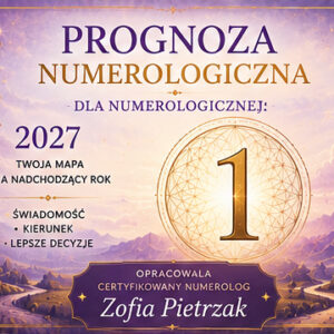 Prognozy Numerologiczne dla wibracji 1