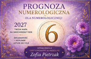 Prognozy Numerologiczne dla wibracji 6