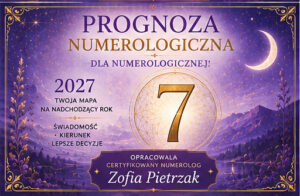 Prognozy Numerologiczne dla wibracji 7
