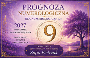 Prognozy Numerologiczne dla wibracji 9